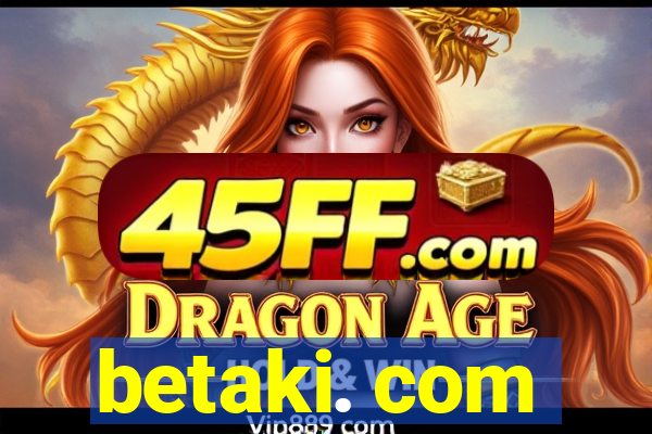 betaki. com